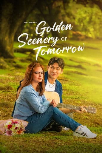 Golden Scenery of Tomorrow afişi