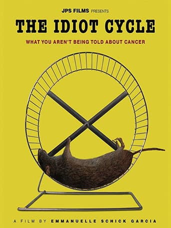 The Idiot Cycle afişi