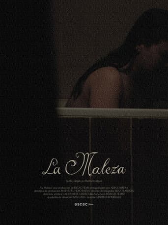 La Maleza afişi