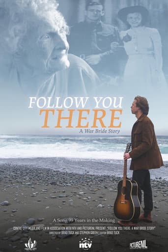 Follow You There - A War Bride Story afişi