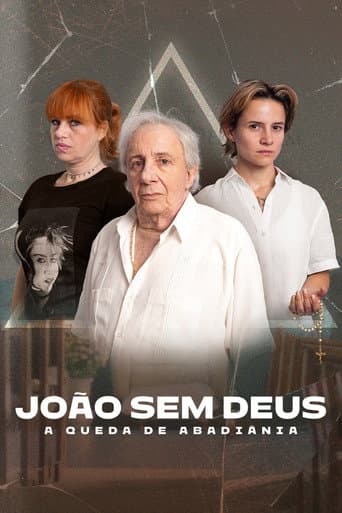 João Sem Deus: A Queda de Abadiânia afişi