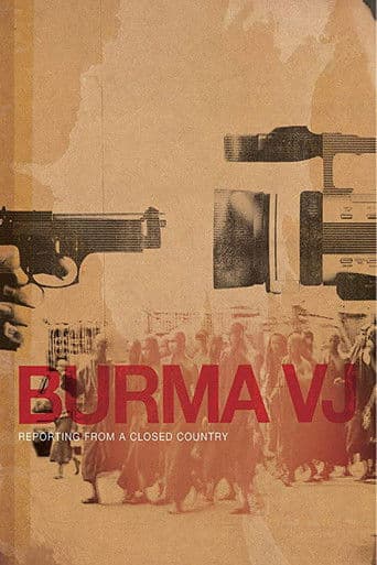 Burma VJ: Kapalı Bir Ülkeden Haberler afişi