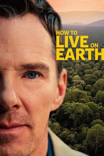 How to Live on Earth afişi
