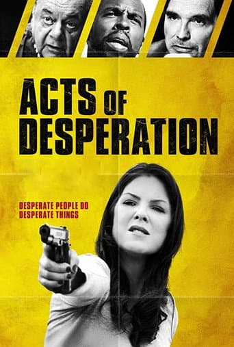 Acts of Desperation afişi