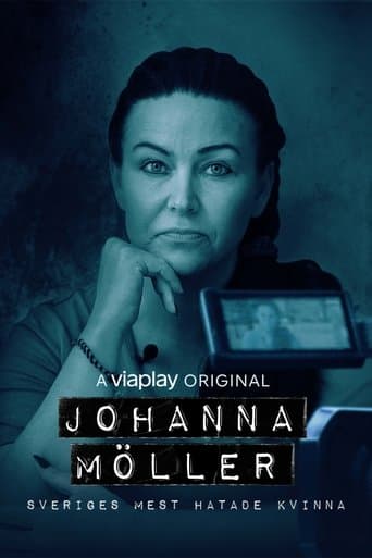 Johanna Möller - Sveriges mest hatade kvinna afişi