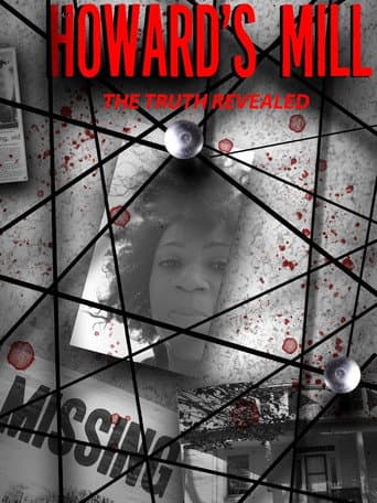 Howard's Mill: The Truth Revealed afişi