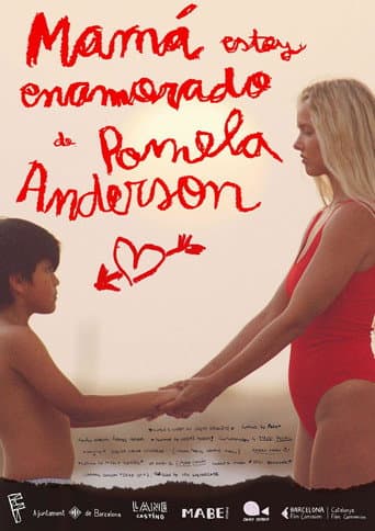 Mamá, estoy enamorado de Pamela Anderson afişi