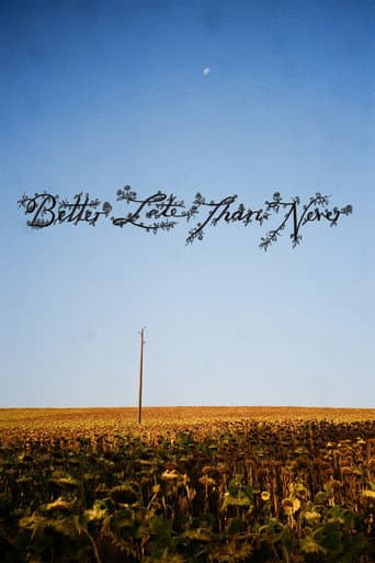 Better Late Than Never afişi