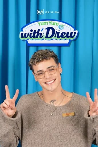 Yum Yum with Drew afişi