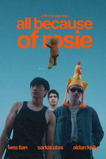 All Because of Rosie afişi