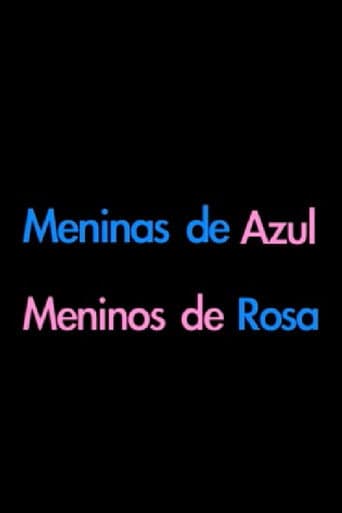 Meninos de Rosa, Meninas de Azul afişi