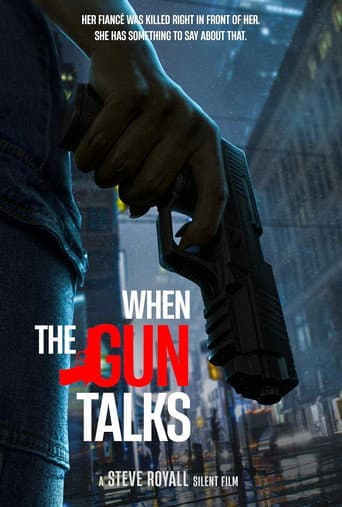 When the Gun Talks afişi