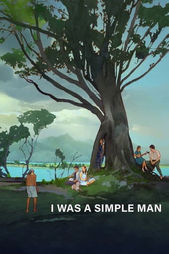 I Was a Simple Man afişi