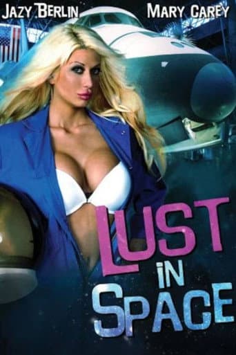 Lust in Space afişi
