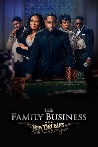 The Family Business: New Orleans afişi