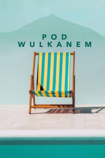 Pod wulkanem afişi
