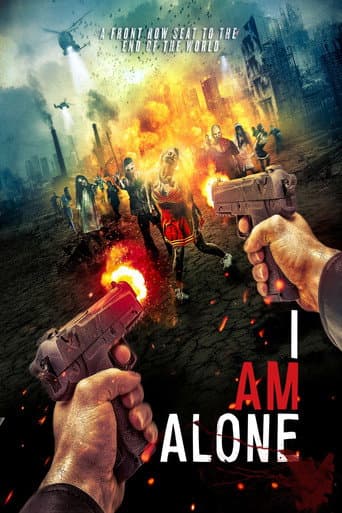 I Am Alone afişi