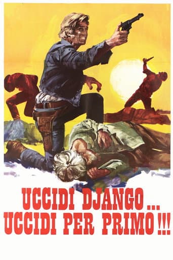 Uccidi Django... uccidi per primo! afişi