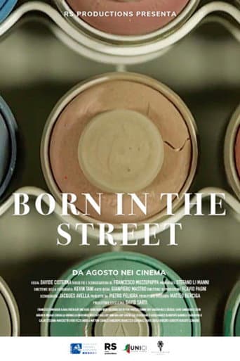 Born in the Street afişi