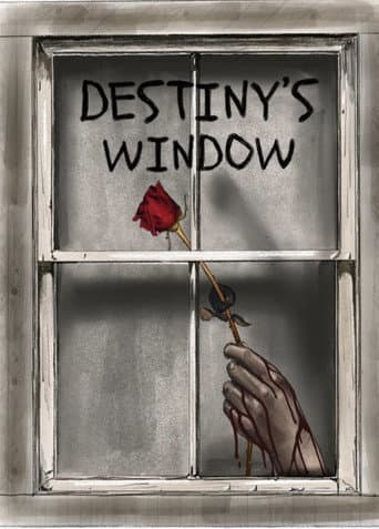 Destiny's Window afişi