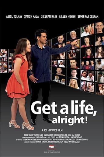 Get a life, alright! afişi