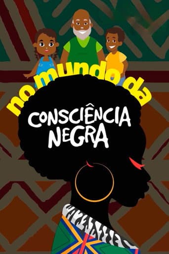 No Mundo da Consciência Negra afişi