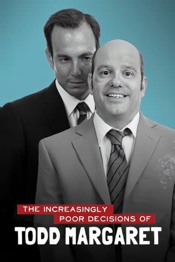 The Increasingly Poor Decisions of Todd Margaret afişi