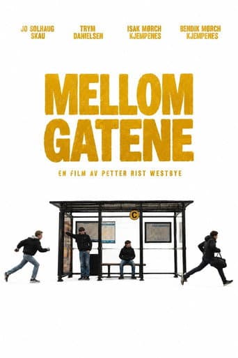 Mellom Gatene afişi