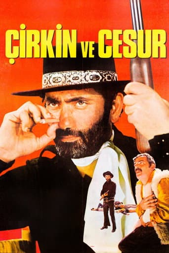 Çirkin ve Cesur afişi