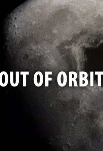 Out of Orbit afişi