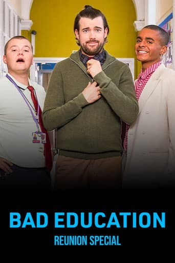 Bad Education: Reunion afişi
