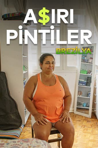 Aşırı Pintiler: Brezilya afişi