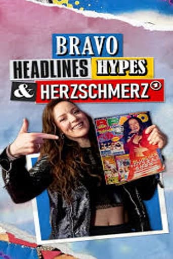 BRAVO - Headlines, Hypes und Herzschmerz afişi