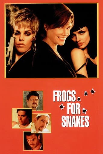 Frogs for Snakes afişi