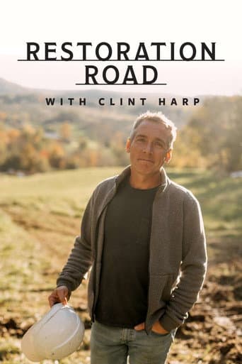 Restoration Road With Clint Harp afişi