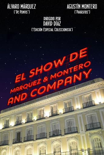 El Show de Marquez & Montero and Company afişi