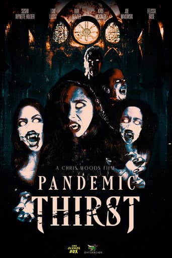Pandemic Thirst afişi