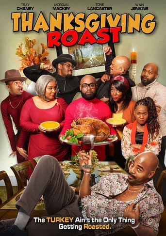 Thanksgiving Roast afişi