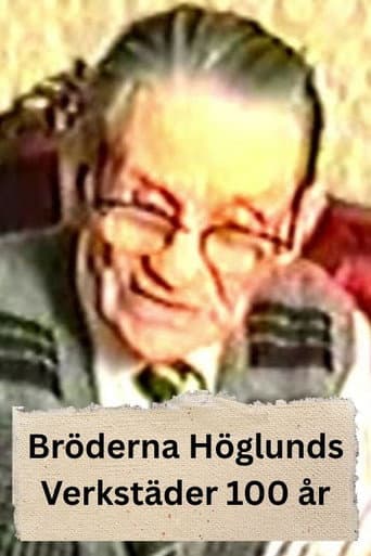Bröderna Höglunds Verkstäder 100 år afişi