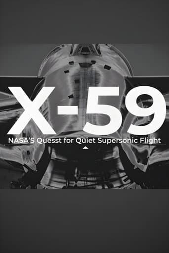 X-59: NASA’s “Quesst” for Quiet Supersonic Flight afişi