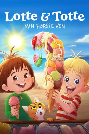 Lotte & Totte: Min første ven afişi