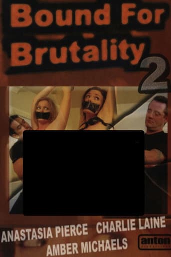 Bound for Brutality 2 afişi
