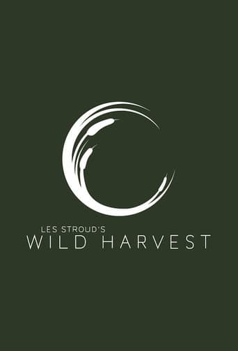 Les Stroud's Wild Harvest afişi