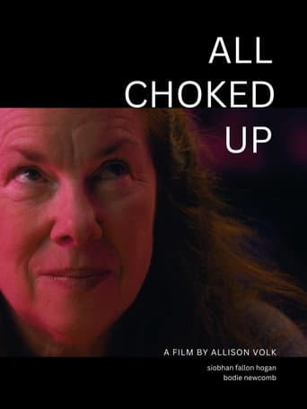 All Choked Up afişi