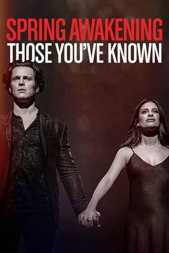 Spring Awakening: Those You've Known afişi