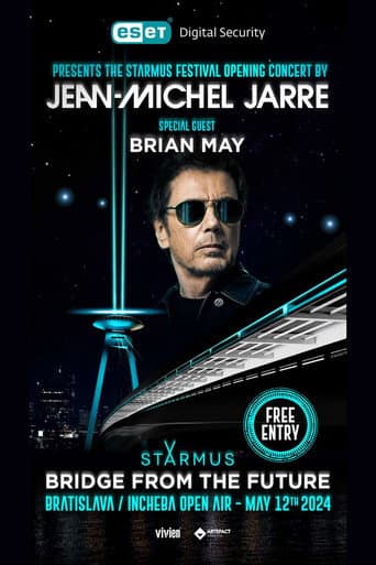 Jean-Michel Jarre - Starmus: Bridge from the Future afişi