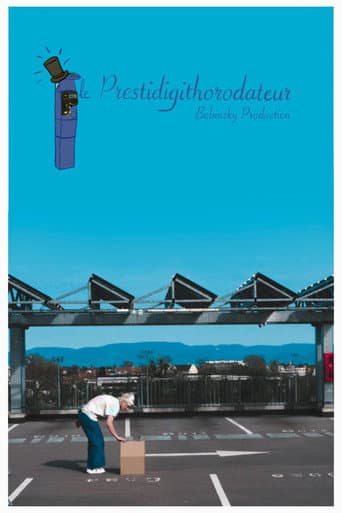 Le Prestidigithorodateur afişi