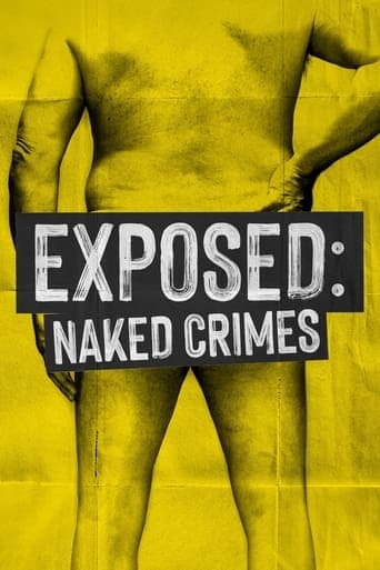 Exposed: Naked Crimes afişi