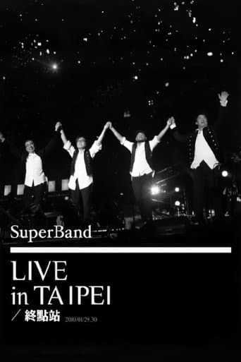 SuperBand 2009 Live In Taipei Final Stop afişi