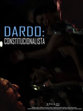 DARDO: CONSTITUCIONALISTA afişi